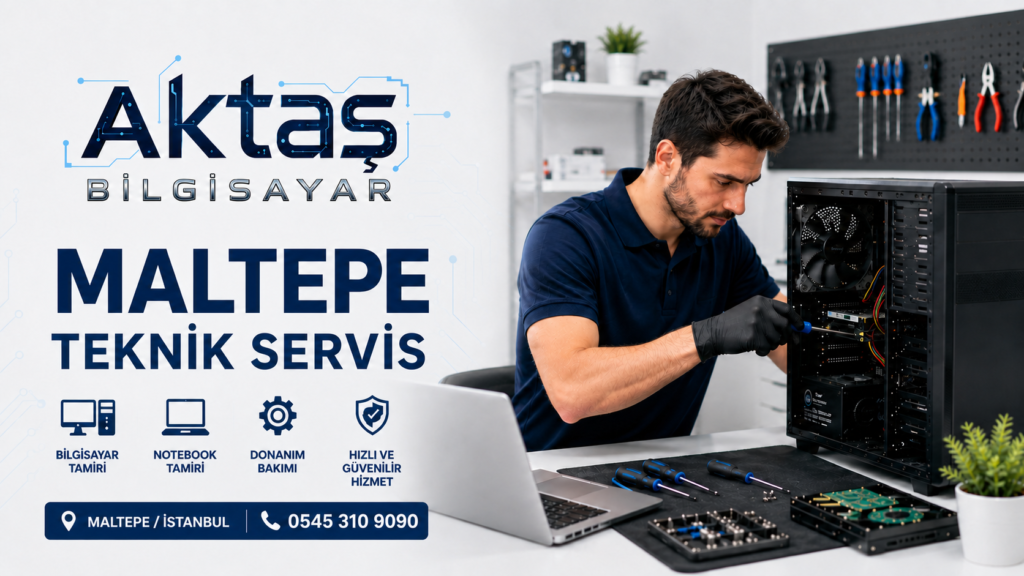 Maltepe Bilgisayar Teknik Servis